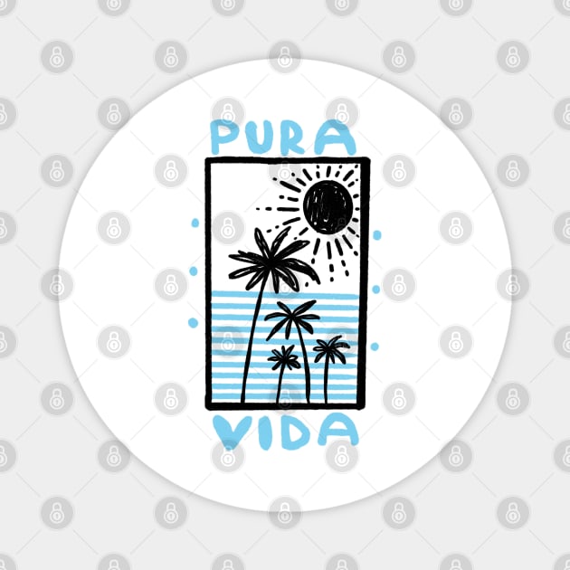 Pura vida beachlife Costa Rica Magnet by Tropical Blood